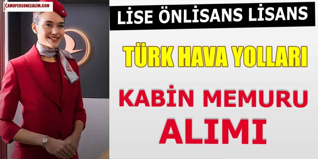 THY Kabin Memuru Alımı Başvuru Ekranı! Lise MYO Lisans