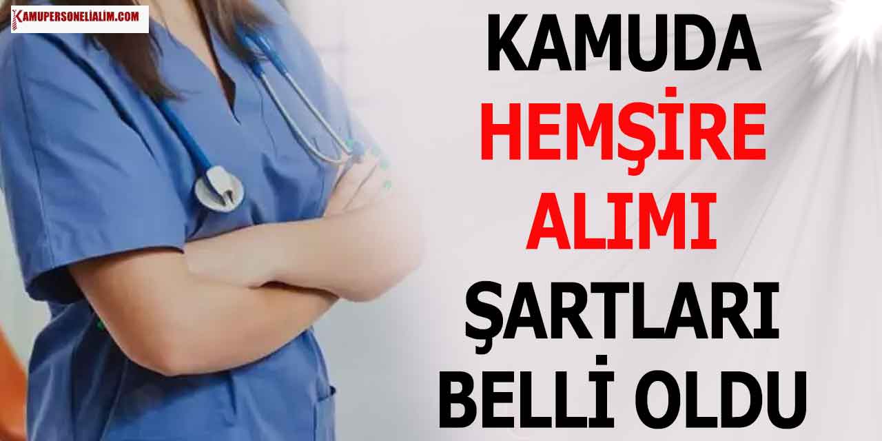 2023 Kamuda Hemşire Nasıl Olunur? Lise-MYO-Lisans