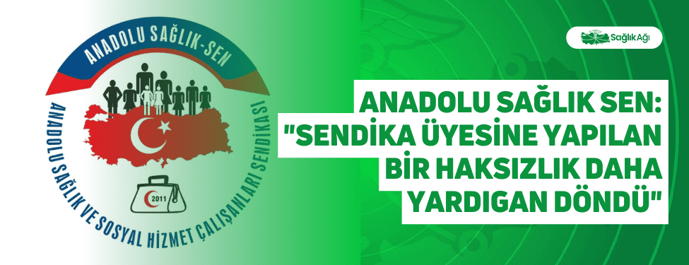 Anadolu Sağlık Sen: