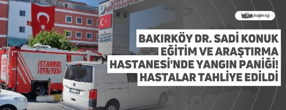 Bakırköy Dr. Sadi Konuk Eğitim ve Araştırma Hastanesi