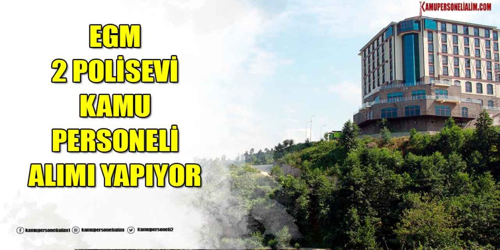 EGM 2 Polisevi Kamu Personeli Alımı Başvuru Ekranı