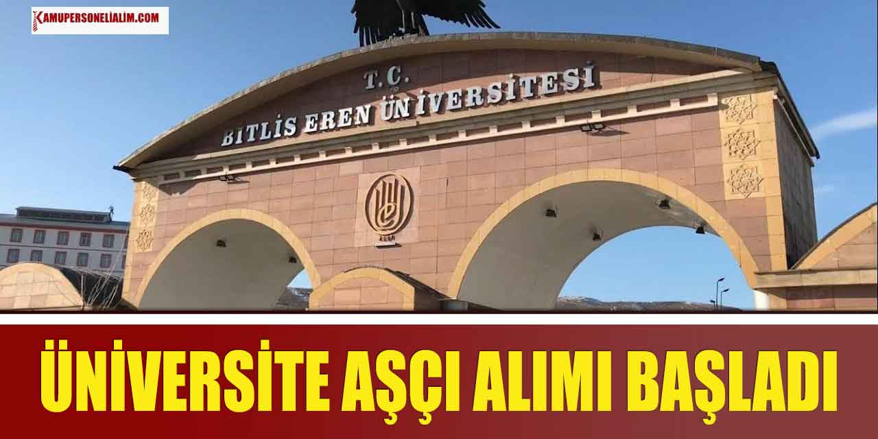 Eren Üniversitesi 2 Mülakatsız Aşçı Alımı İlanı! En Az Lise