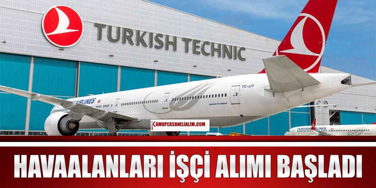 Havaalanı Bakım Personeli ve İşçi Alımı Duyurusu! 25 Bin TL Maaş