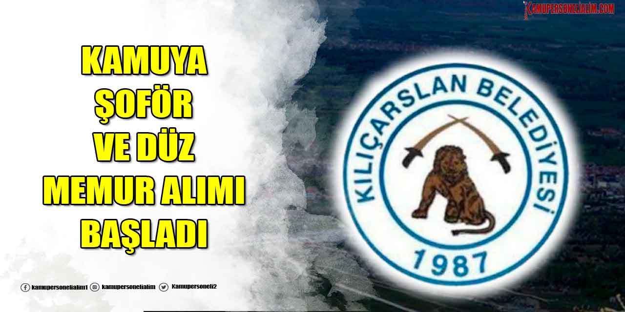 KPSS 55 Taban Puanla Şoför ve Memur Alımı Başladı