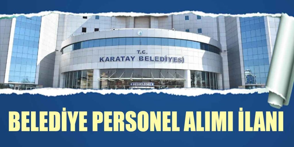 Karatay Belediyesi 9 Kamu Personeli Alımı Başvuru Ekranı