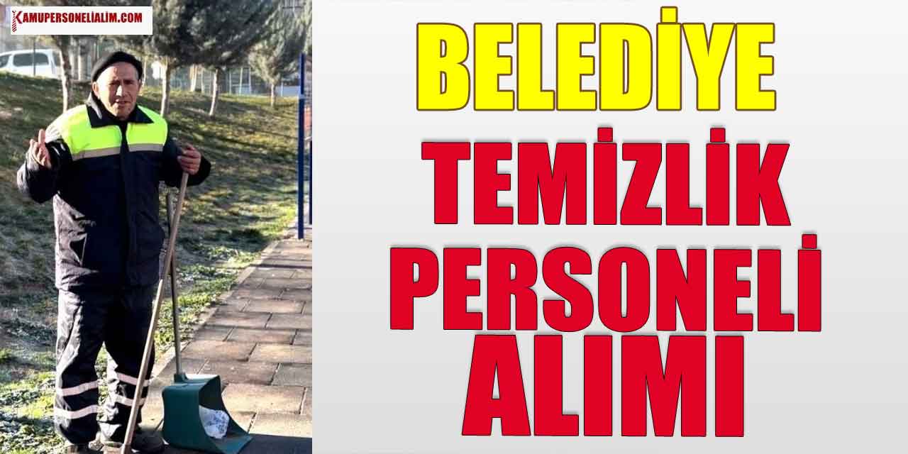 Sultangazi Belediyesi 55 Şoför ve Temizlik Personeli Alacak