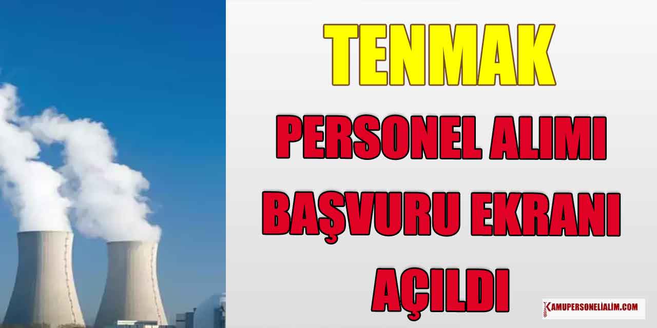 TENMAK 25 Bin TL Maaşla Kamu Personeli Alım Başvuru Ekranı Aktifleşti