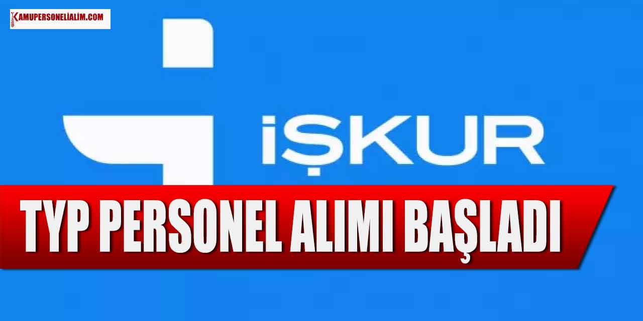TYP ile 2 İlde 1.330 TYP İşçi Alımı Başladı