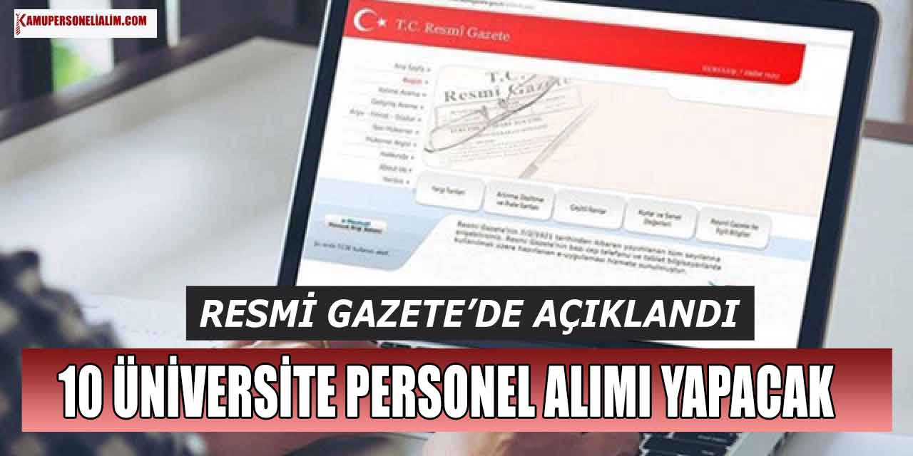 10 Üniversite 400 Kamu Personeli Alımı! Lise, Önlisans, Lisans
