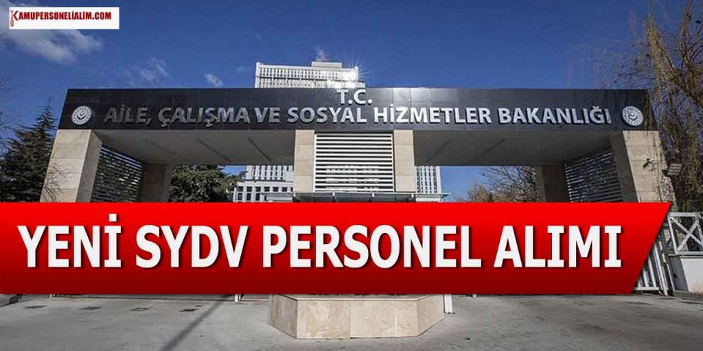 Aile Bakanlığı SYDV Temizlik Personeli Alımı Başladı