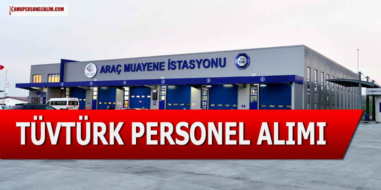 Araç Muayene İstasyonları TÜVTÜRK 3 Şehirde Personel Alacak