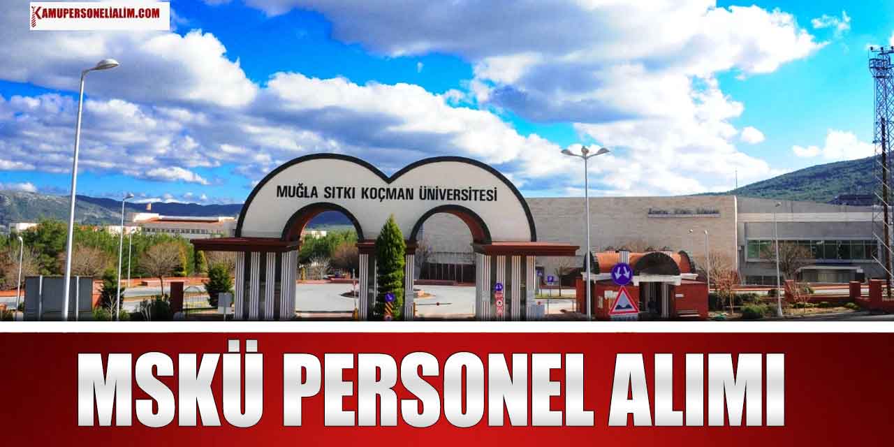 MSKÜ 9 Kütüphaneci ve Personel Alımı! Lise Önlisans Lisans