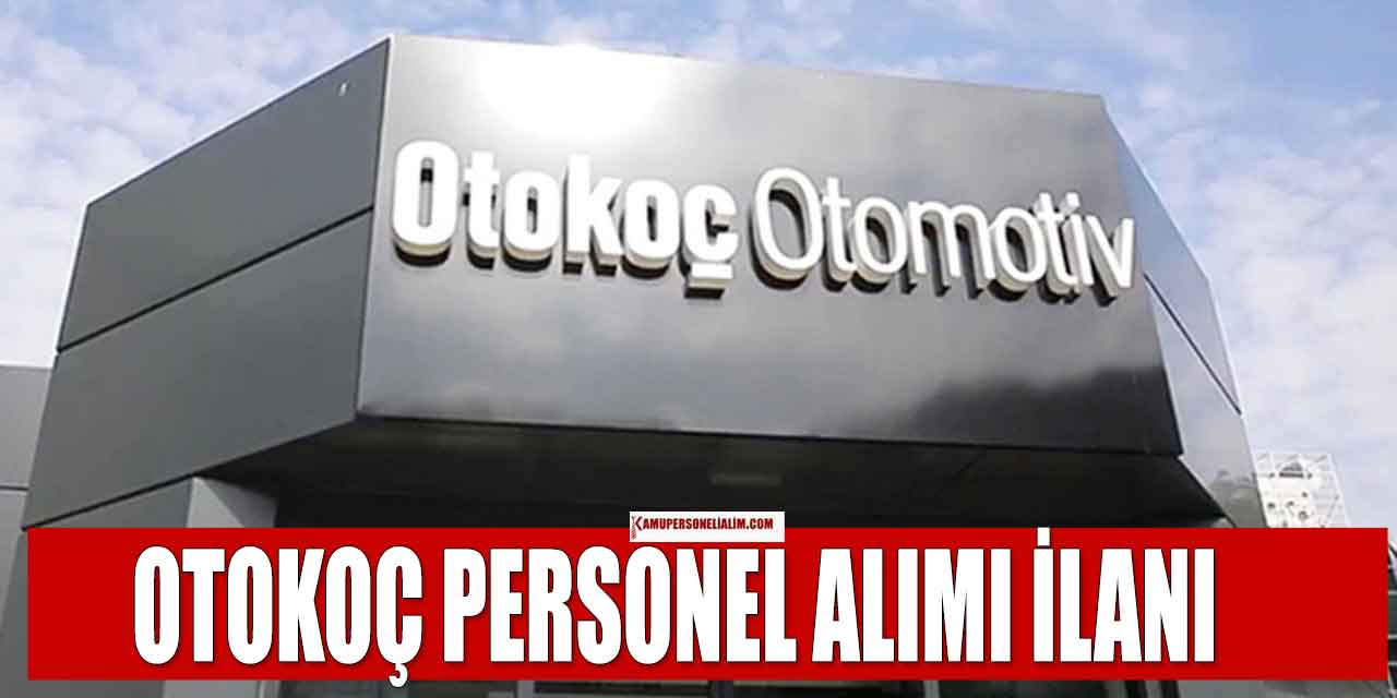 OTOKOÇ 115 İlanla Personel ve İşçi Alımı Başvuru Ekranı