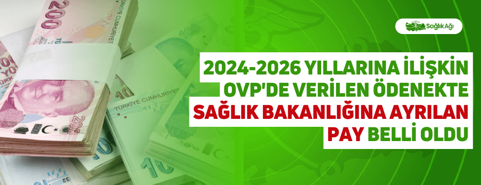 2024-2026 Yıllarına İlişkin OVP