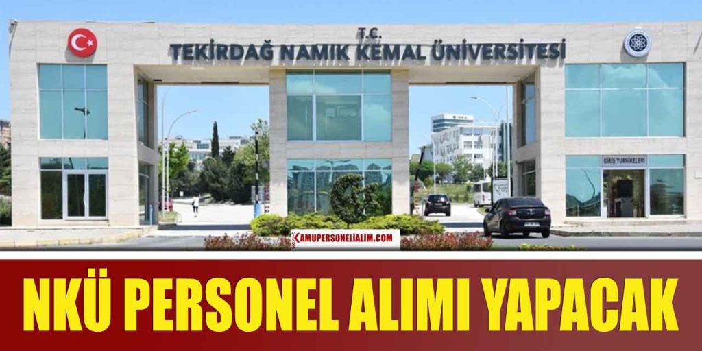 Namık Kemal Üniversitesi 148 Memur Alımı! Lise MYO Lisans
