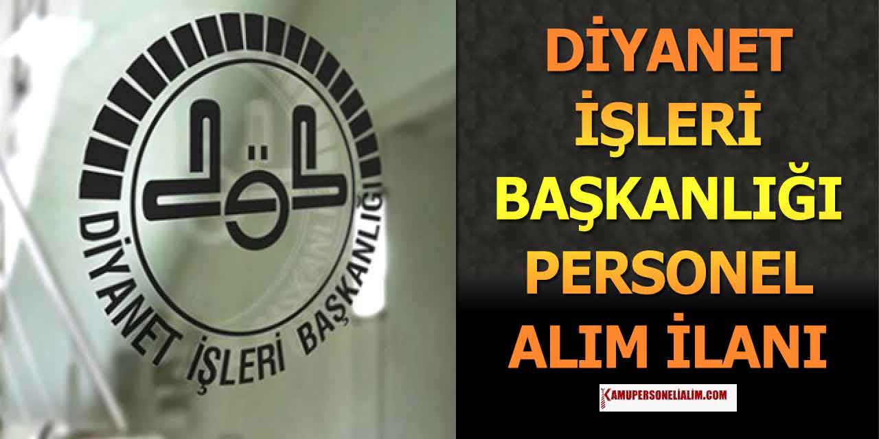 DİB 13 Deneyimsiz KPSS 50 Puanla Kamu Personel Alımı