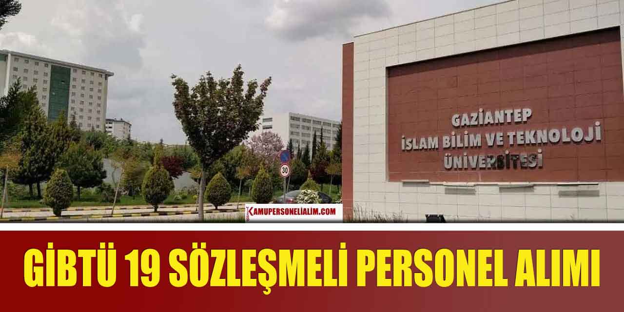 GİBTÜ 19 Büro Personeli, Şoför ve Personel Alımı Yapacak