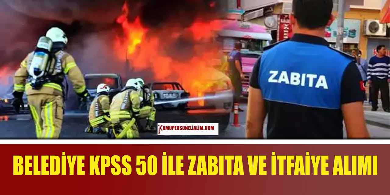 Muğla Büyükşehir Belediyesi 75 Zabıta ve İtfaiye Eri Alımı