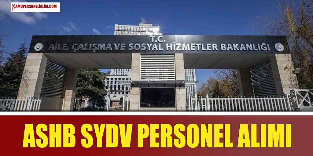 SYDV İlanları! Tam Zamanlı KPSS 60 Puanla Kamu Personel Alımı
