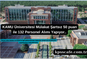 Eskişehir Osmangazi Üniversitesi Mülakat Şartsız 132 Personel Alımı İlanı