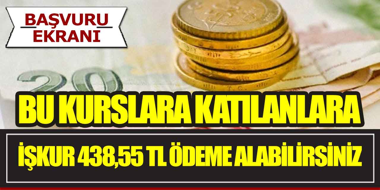 İŞKUR Kursları İle Günlük 438,55 TL Para Kazanabilirsiniz