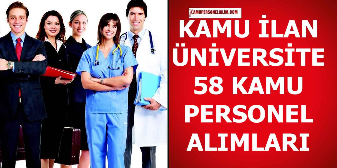Kamu İlanları Personel Alımı! Medeniyet Üniversitesi 58 İşçi Alımı