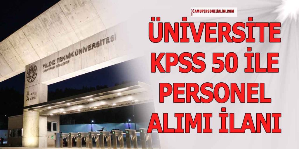 YTÜ 55 En Az Lise Temizlik Personeli ve İşçi Alımı