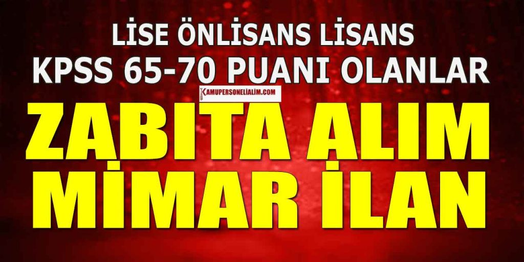 Çorlu Belediyesi Mimar ve Zabıta Memuru Alımı (KPSS 65-70)