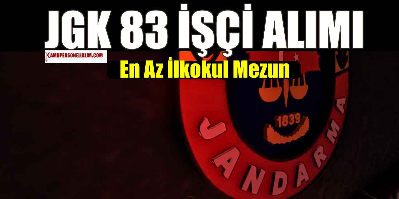 JGK 83 Kamu İşçi Alımı Kadrolu ve KPSS’siz Yapıyor