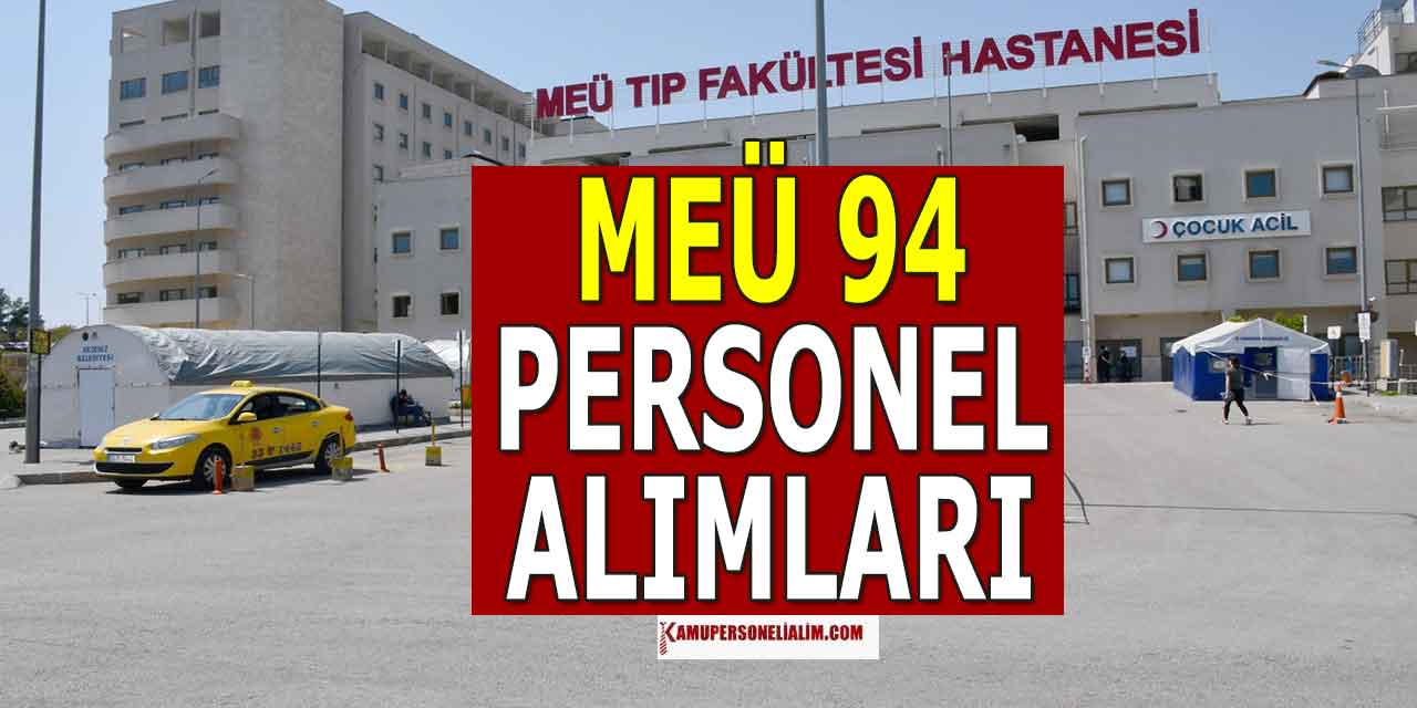 MEÜ 94 Sağlıkçı, İşçi ve Kamu Personeli Alımı