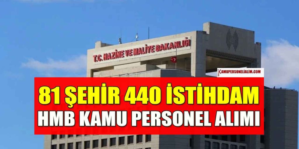 Maliye ve Hazine Bakanlığı 440 Defterdarlık Uzman Yardımcısı Alımı