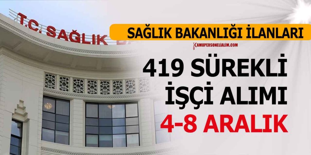 Sağlık Bakanlığı 419 Sürekli İşçi Alımı TMY Eski Hükümlüden Yapacak