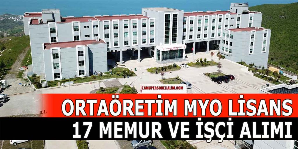 Samsun Üniversitesi Ortaöğretim MYO Lisans Mezun 17 Memur Alımı