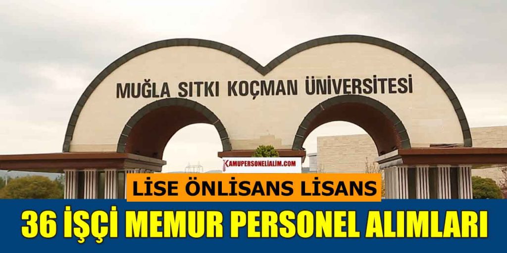 Sıtkı Koçman Üniversitesi 36 Kütüphaneci, Memur ve Kamu Personel Alımı