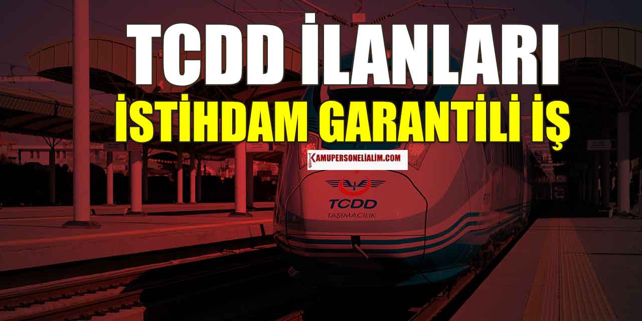 TCDD Eğitim Merkez Müdürlüğü İş Garantili Kurs Açtı