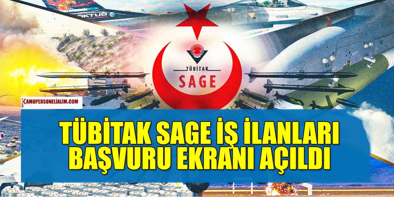 TÜBİTAK SAGE 2 Personel, Memur ve Teknik Personel Alacak