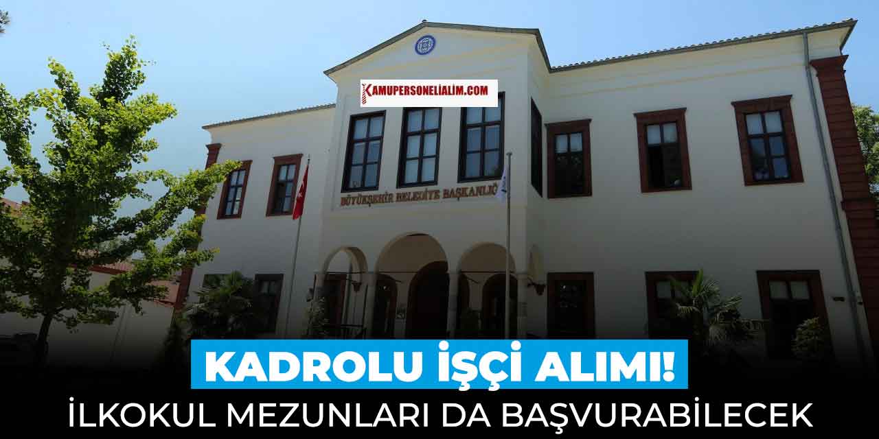 İŞKUR Kamu İlan! Ovakent Belediyesi Daimi Kadrolu İşçi Alımı İlanları