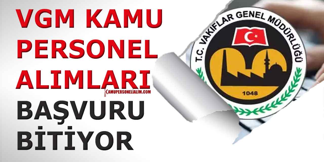 VGM 15 Kamu Personeli Alımı CBİKO Başvuruları 5 Ocak Son