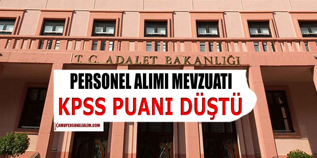 Adalet Bakanlığı Personel Atama KPSS Taban Puanları Değişti!