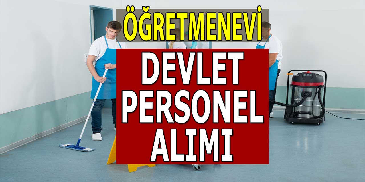 Elmalı Öğretmenevi 2 Branşta Devlet Personel Alımı Yapıyor