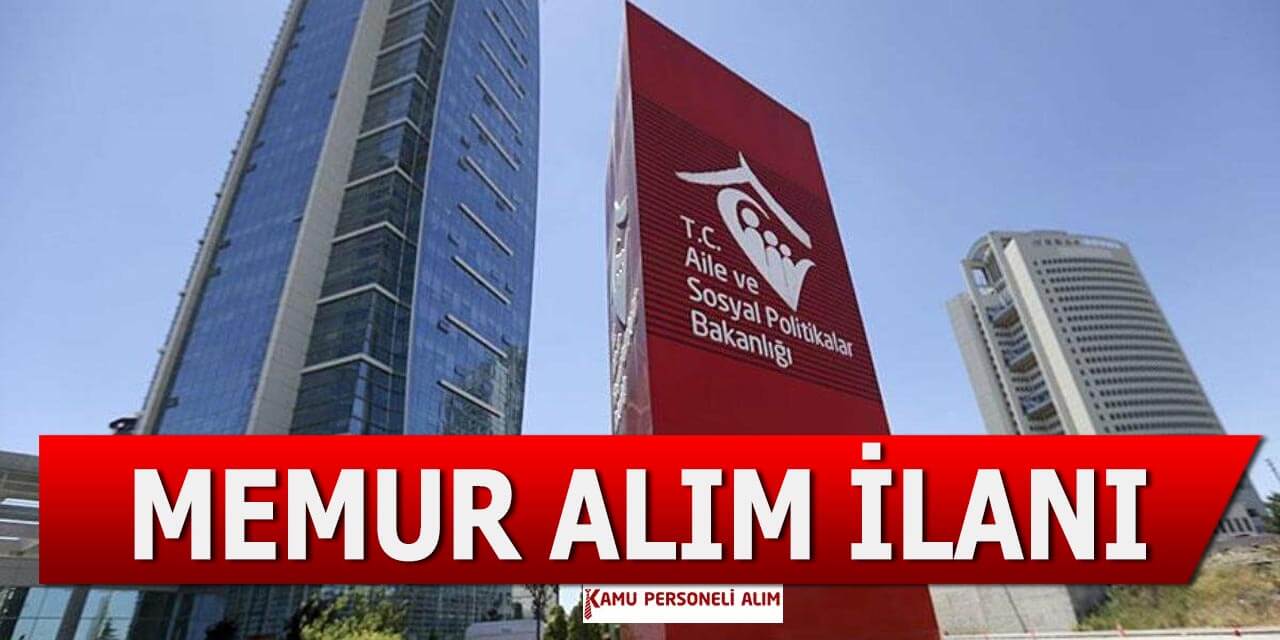 Aile Bakanlığı SYDV KPSS'siz Yardımcı Hizmet Görevlisi Alımı Yapıyor