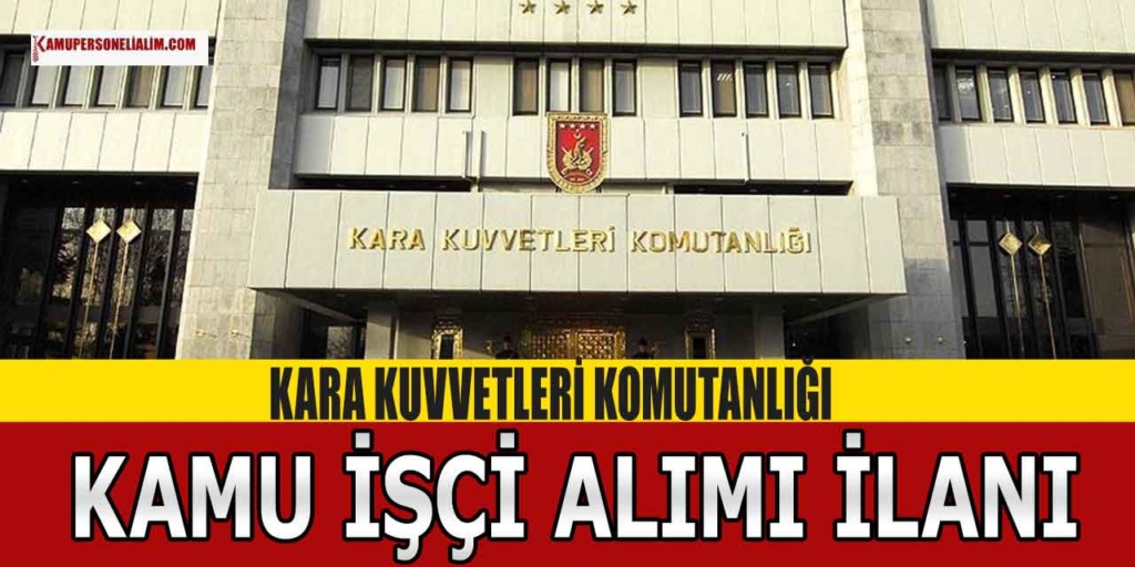 K.K.K. Zırhlı Tugay Komutanlığı Devlet Memuru Alımı