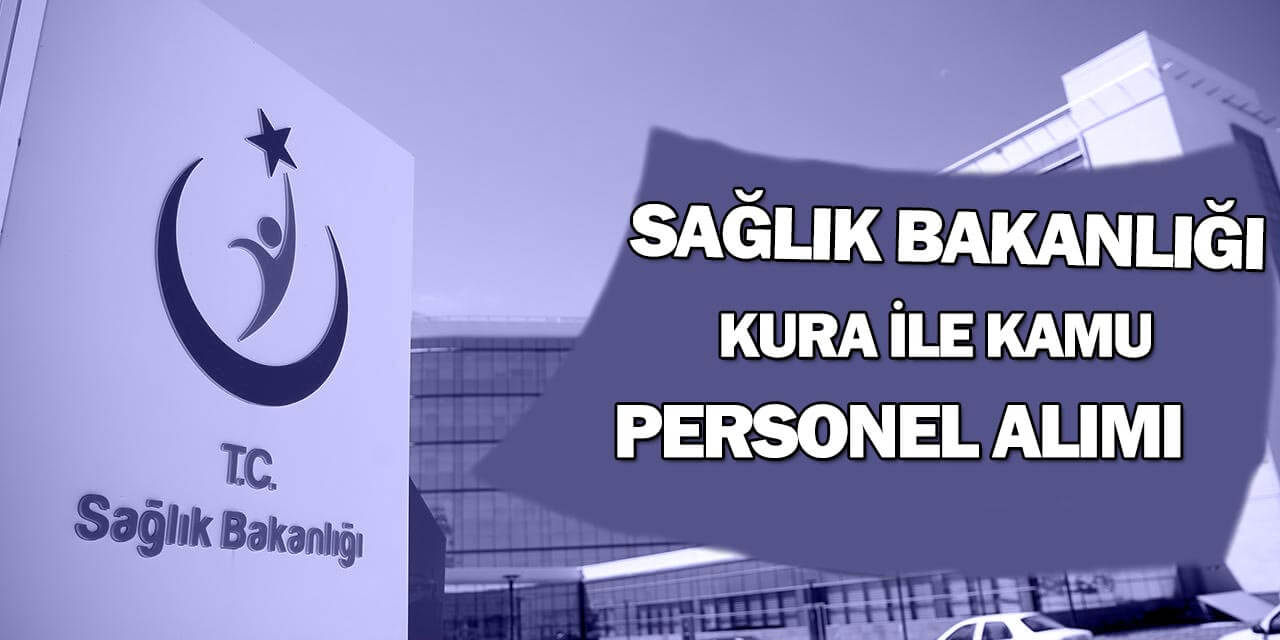 Sağlık Bakanlığı Personel Alımı 1 ve 2 Yerleştirme Kılavuzu