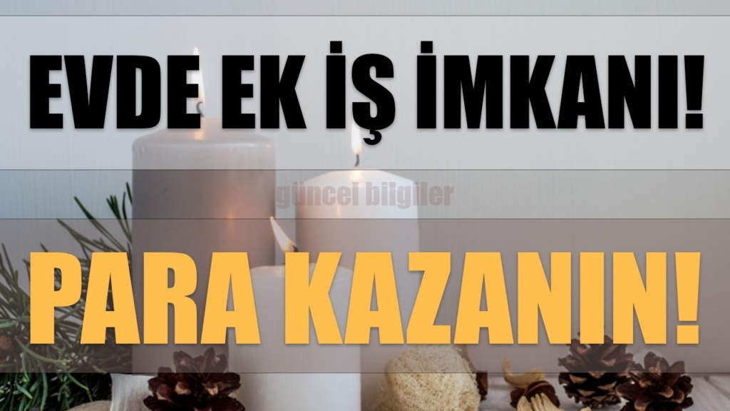 Evde Ek İş İmkanı Veren Firmalar