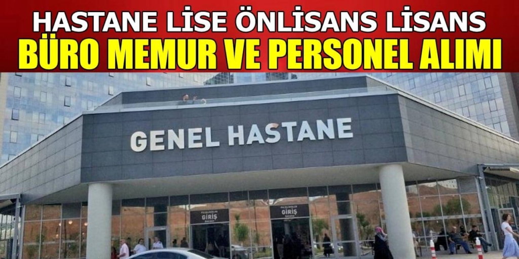 Fırat Üniversite Hastanesi 91 İşçi, Memur ve Sağlık Personeli Alımı Kılavuzu
