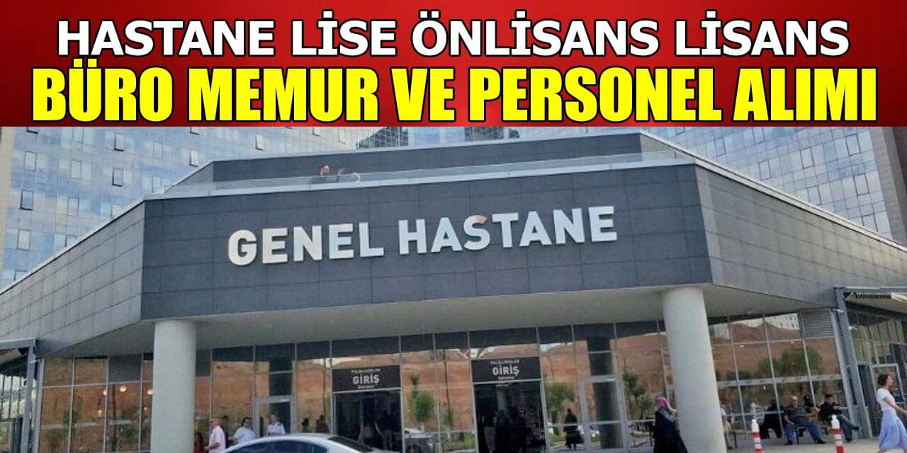 Fırat Üniversite Hastanesi 91 İşçi, Memur ve Sağlık Personeli Alımı Kılavuzu
