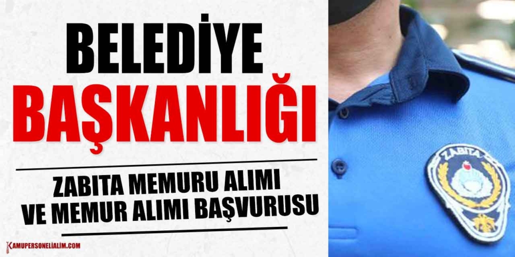 KPSS 60 Puanla 60 Kamu Zabıta Memuru Alımı İlan Kılavuzu Yayınlandı!