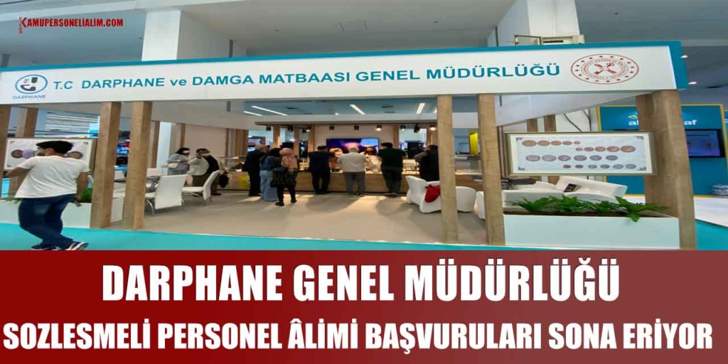 Darphane ve Damga Matbaası 142 Kamu İşçi Alımı İŞKUR Başvurusu 8 Kasım