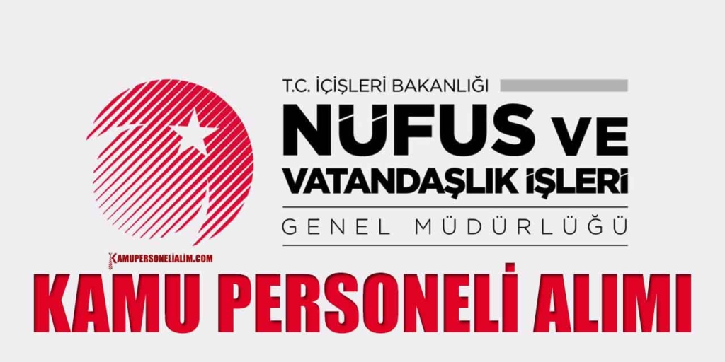 Nüfus ve Vatandaşlık KPSS'siz 11 Kamu Personeli Alımı Resmi Gazete İlanı