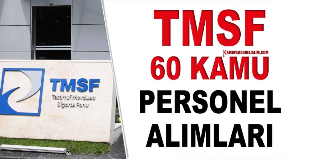 TMSF 60 Kamu Personeli Alımı Branş ve Kadroları Kılavuzu